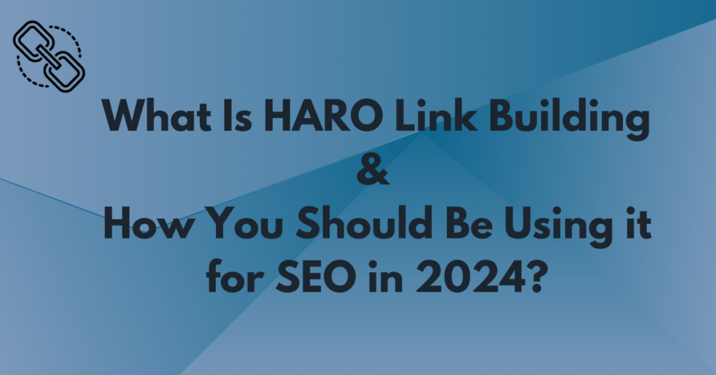 What is HARO Link Building - HARO Link Buidling